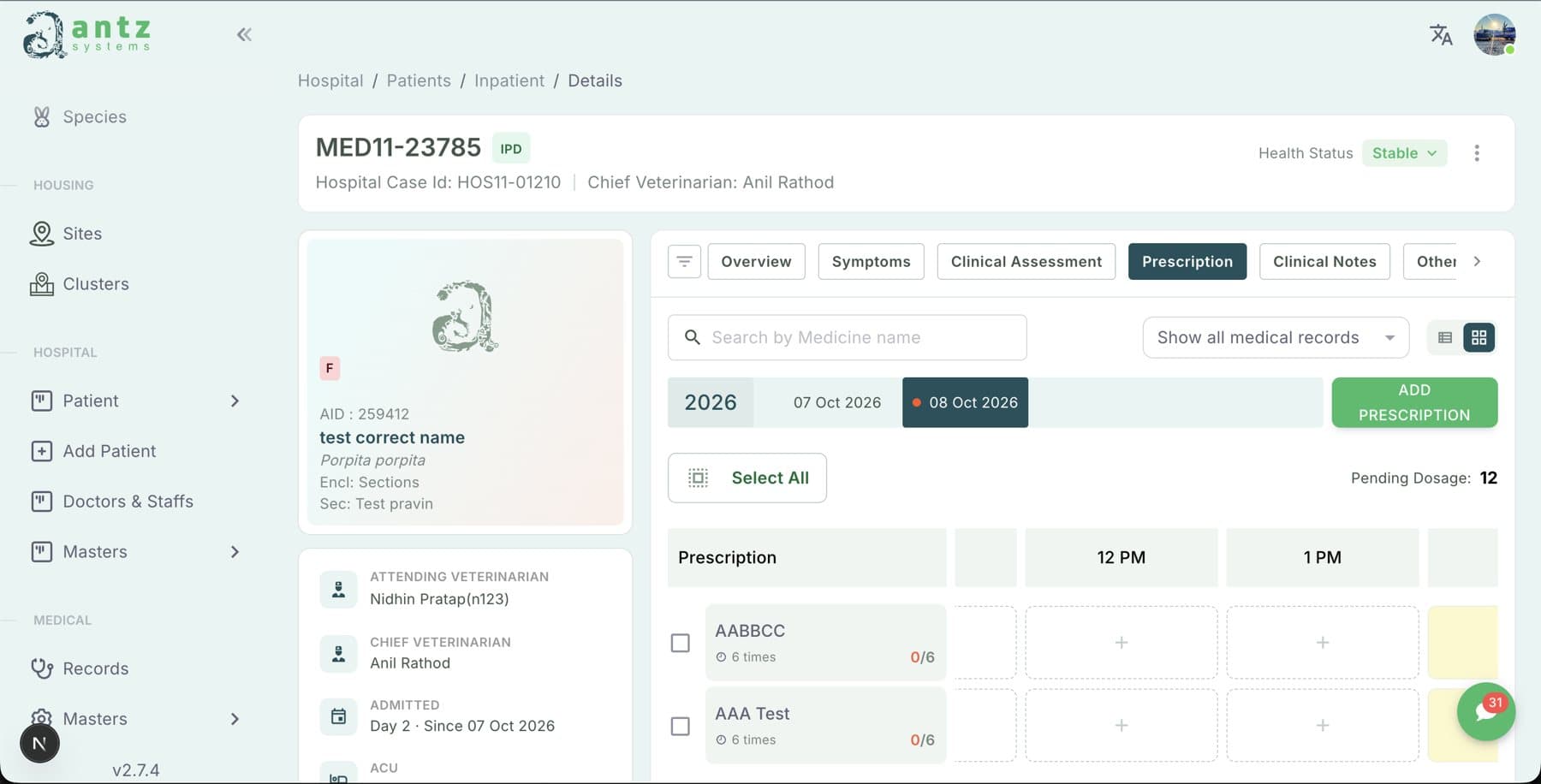 Inpatient record — prescription schedule and pending dosage tracking